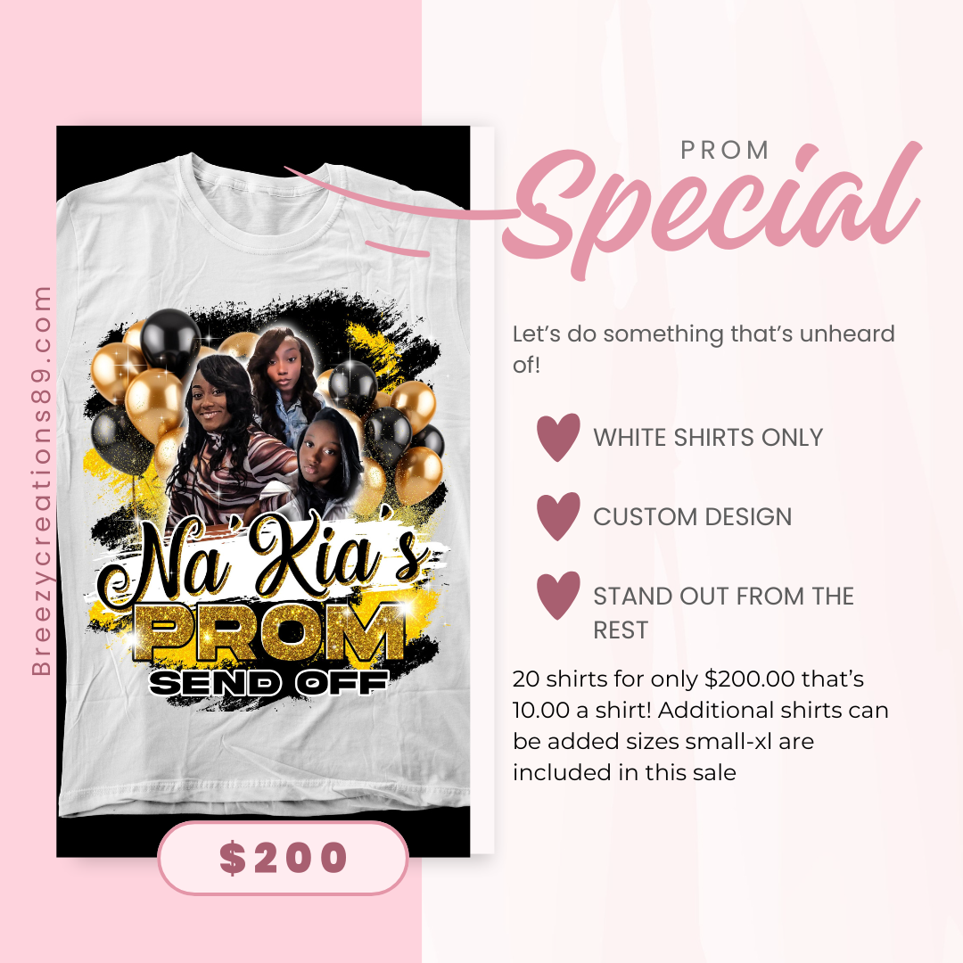 Prom shirt special